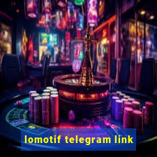 lomotif telegram link